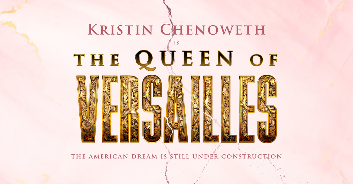 The Queen of Versailles Musical